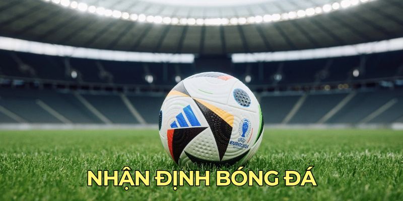Nhận định bóng đá