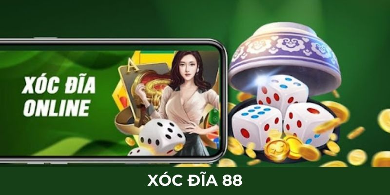 Xóc đĩa 88